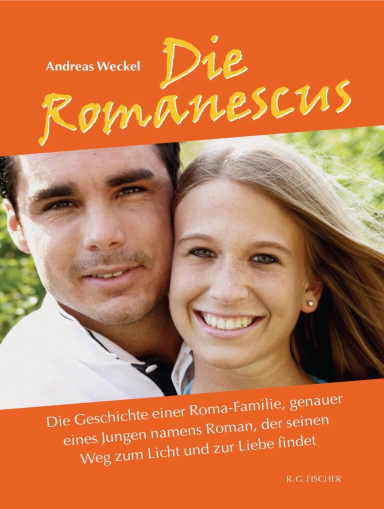 Die Romanescus - Weckel, Andreas