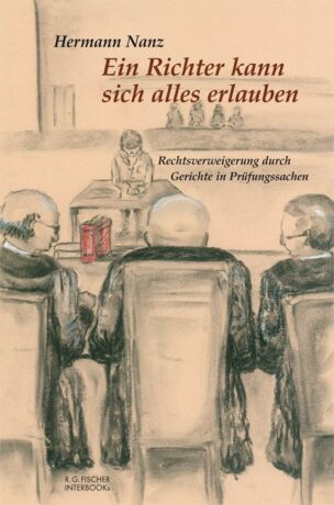 Ein Richter kann sich alles erlauben - Nanz, Hermann
