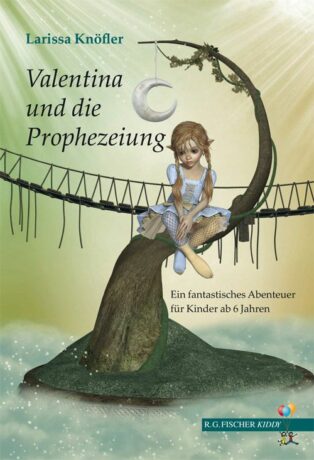 Valentina und die Prophezeiung - Knöfler, Larissa