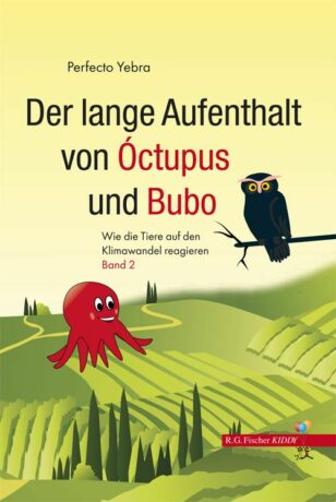 Der lange Aufenthalt von Óctupus und Bubo - Yebra, Perfecto