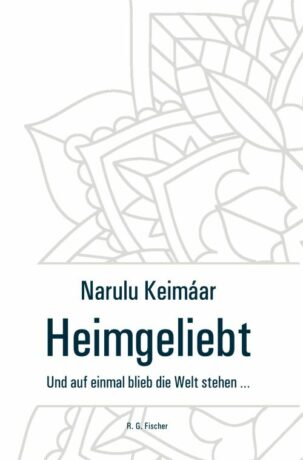 Heimgeliebt - Keimáar, Narulu