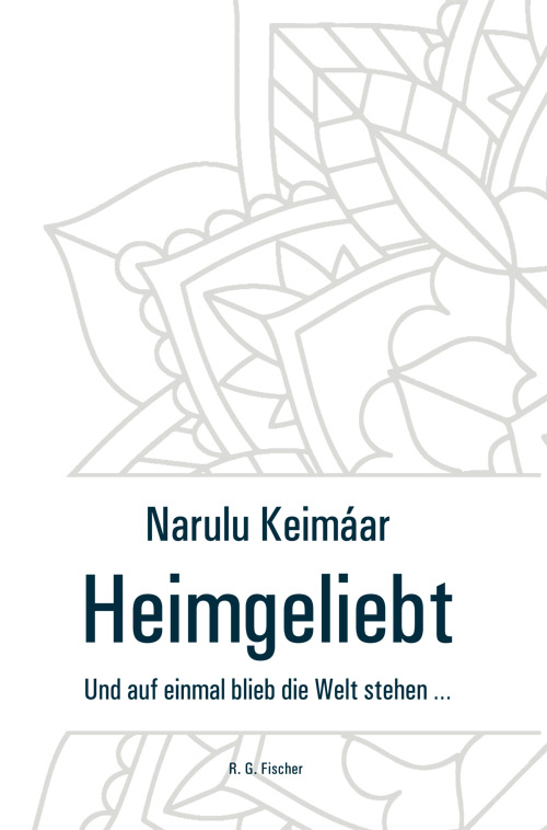 Heimgeliebt - Keimáar, Narulu