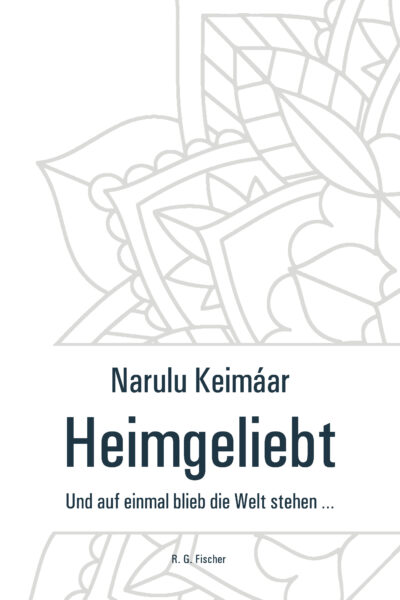 Heimgeliebt - Keimáar, Narulu