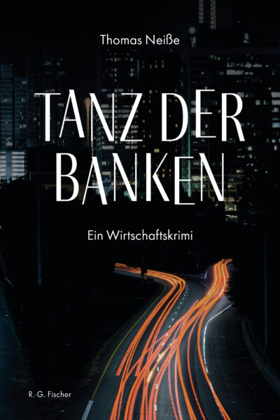 Tanz der Banken - Neiße, Thomas