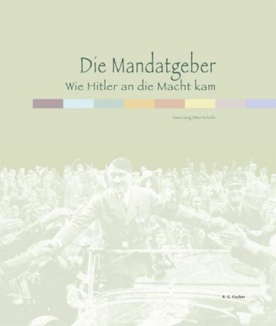 Die Mandatgeber - Otten-Tscheulin, Hans-Georg
