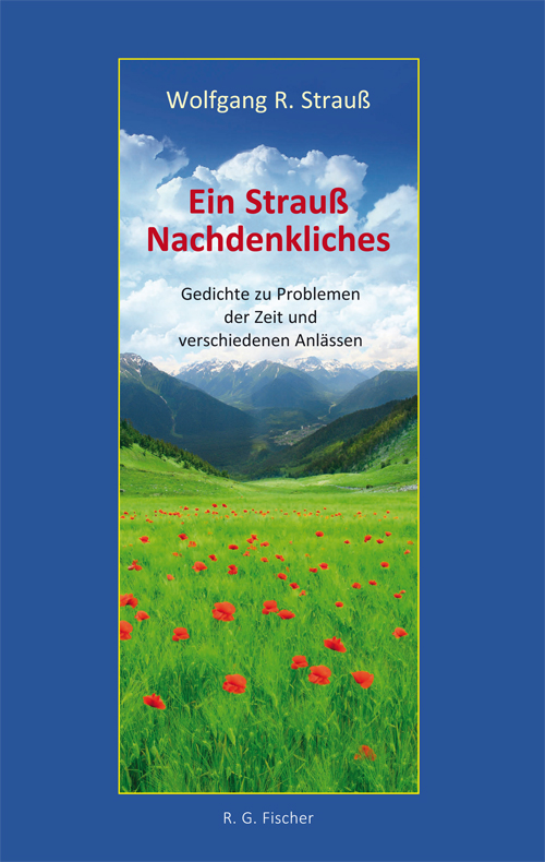 Ein Strauß Nachdenkliches - Strauß, Wolfgang R