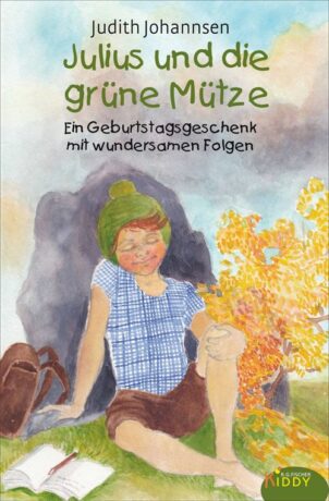 Julius und die grüne Mütze - Johannsen, Judith