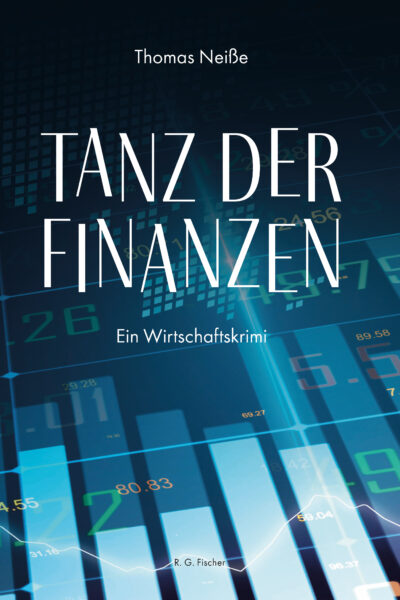 Tanz der Finanzen - Neiße, Thomas