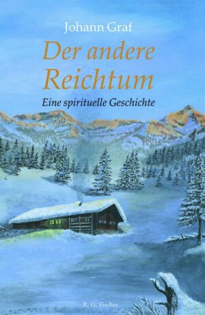 Der andere Reichtum - Graf, Johann