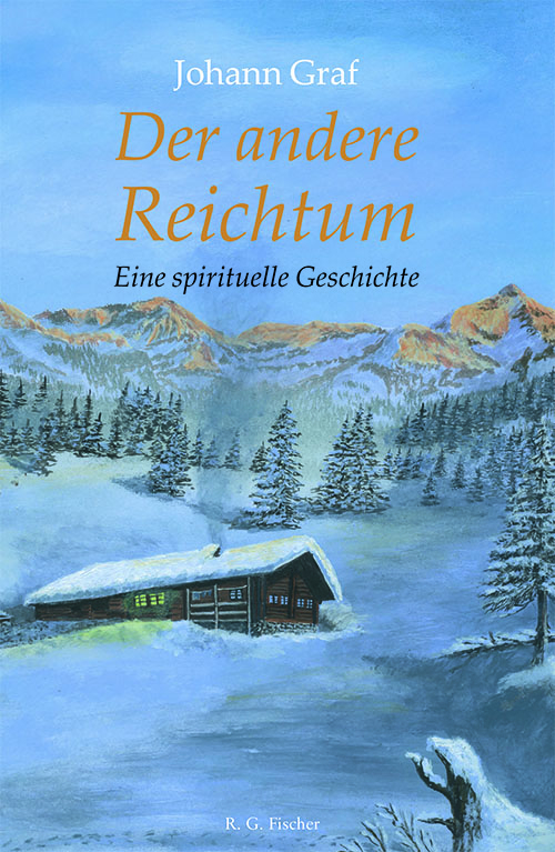 Der andere Reichtum - Graf, Johann