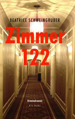 Zimmer 122 - Schweingruber, Beatrice