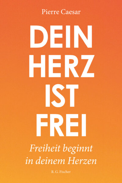 Dein Herz ist frei - Caesar, Pierre