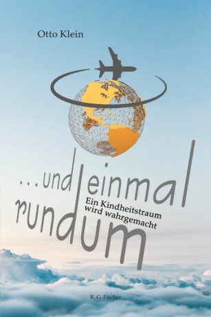 … und einmal rundum - Klein, Otto