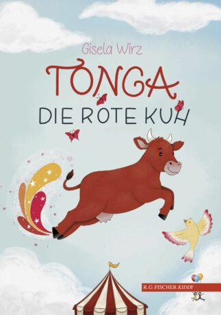 Tonga, die rote Kuh - Wirz, Gisela