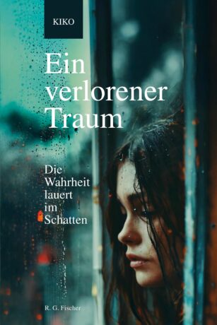 Ein verlorener Traum - Kiko