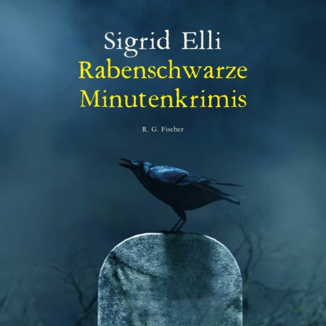 Rabenschwarze Minutenkrimis - Elli, Sigrid