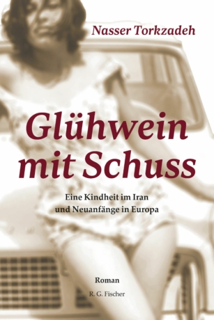 Glühwein mit Schuss - Torkzadeh, Nasser