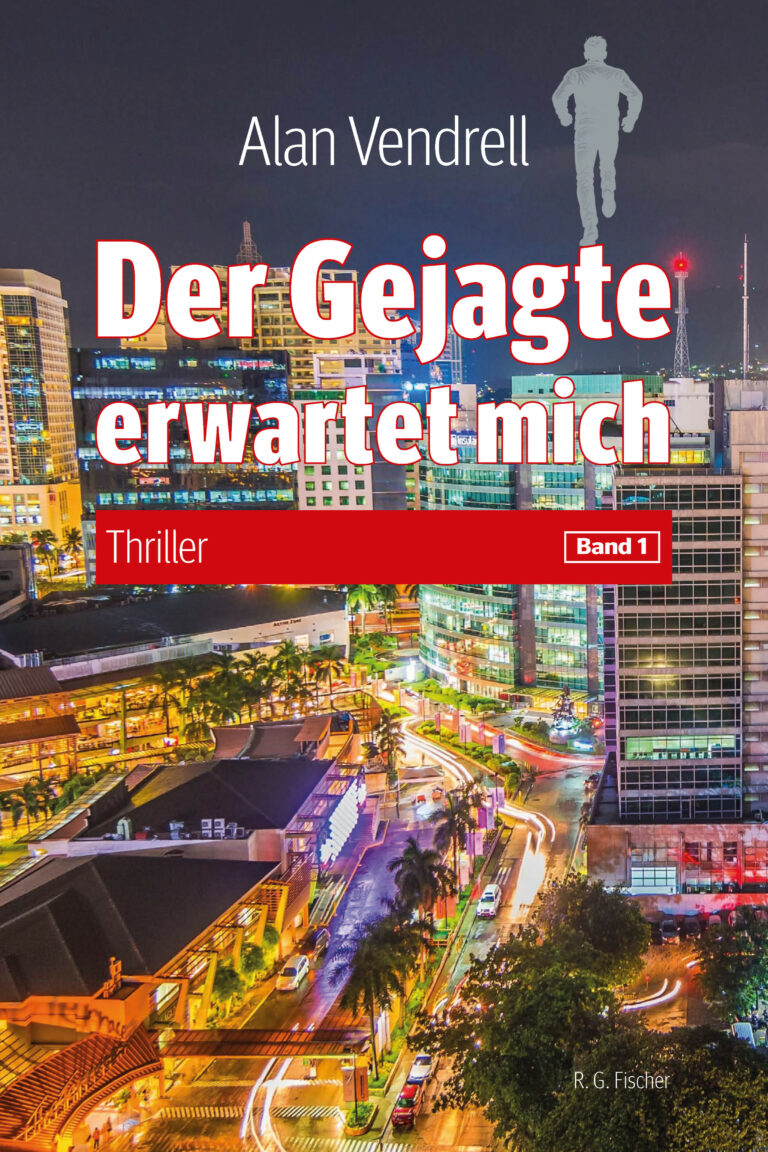 Der Gejagte erwartet mich - Vendrell, Alan