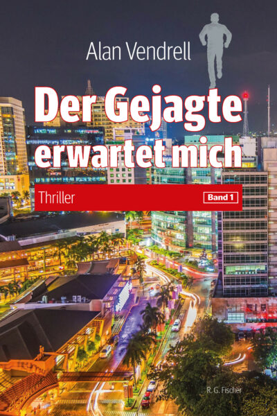 Der Gejagte erwartet mich - Vendrell, Alan
