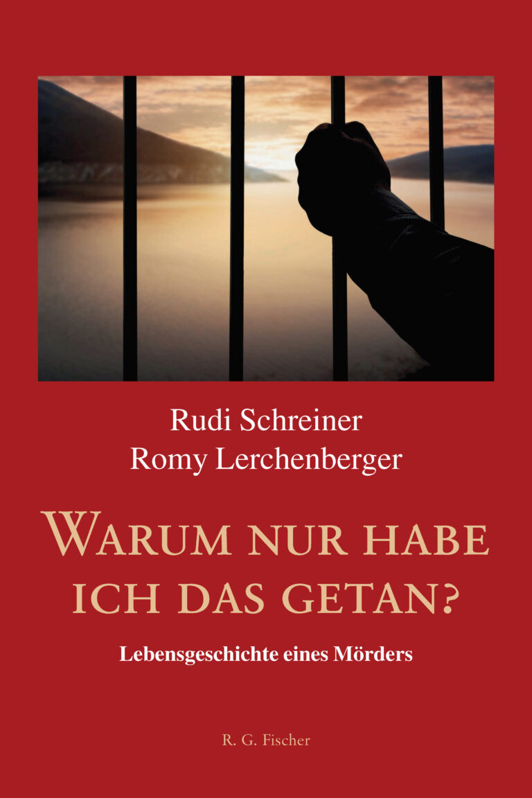 Warum nur habe ich das getan? - Schreiner, Rudi; Lerchenberger, Romy