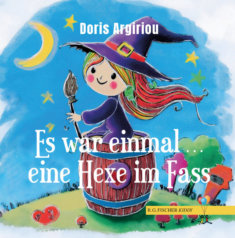Es war einmal … eine Hexe im Fass - Argiriou, Doris
