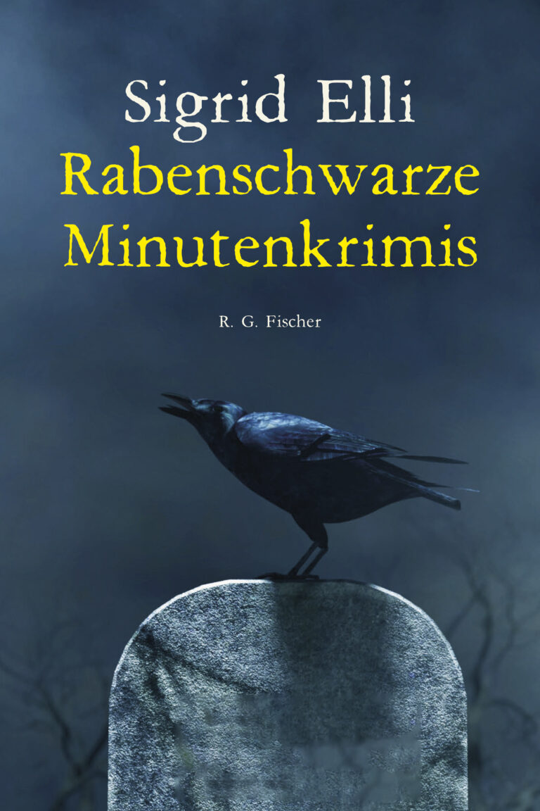 Rabenschwarze Minutenkrimis - Elli, Sigrid