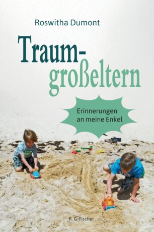 Traumgroßeltern - Dumont, Roswitha