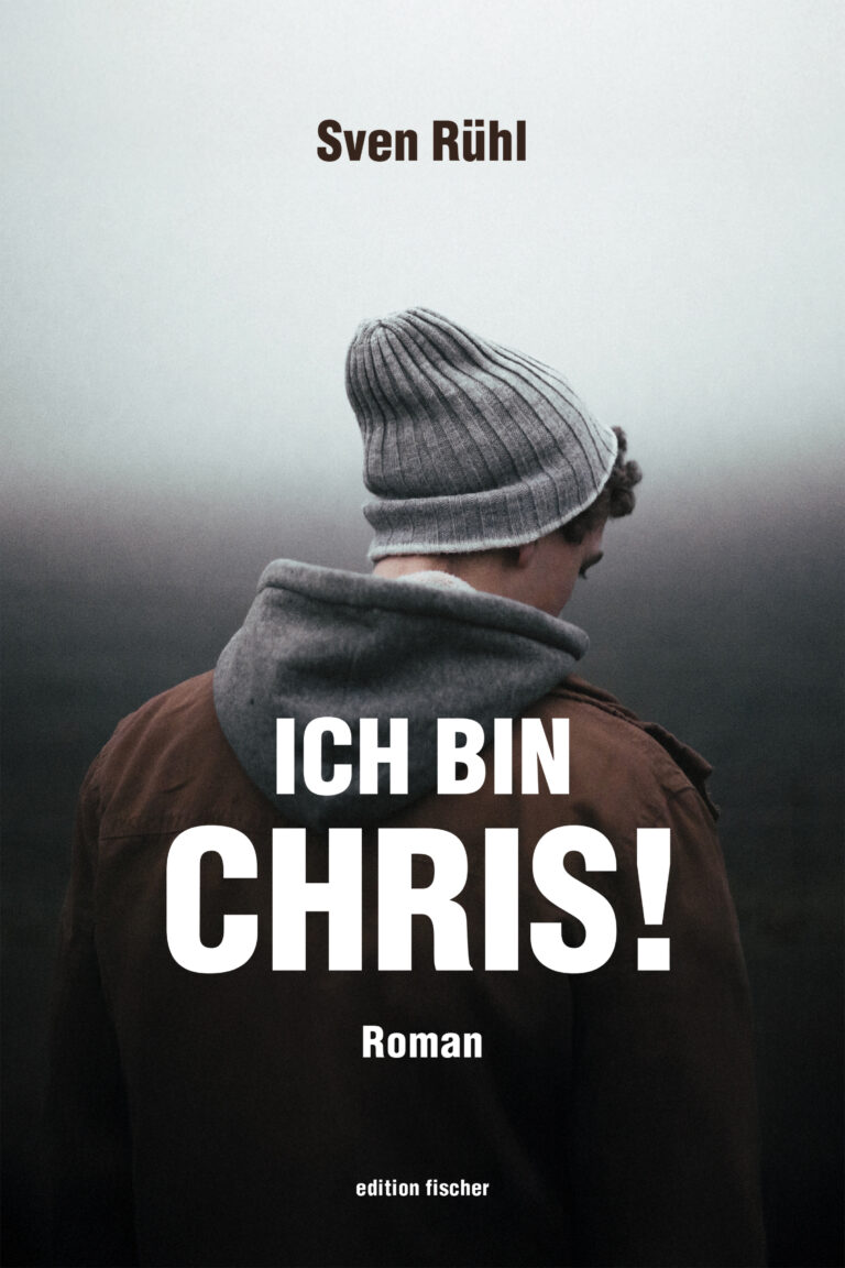 Ich bin Chris! - Rühl, Sven