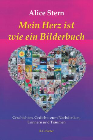 Mein Herz ist wie ein Bilderbuch - Stern, Alice