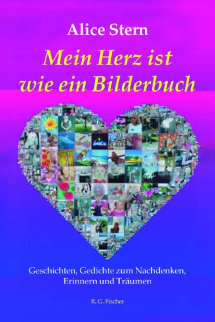 Mein Herz ist wie ein Bilderbuch - Stern, Alice