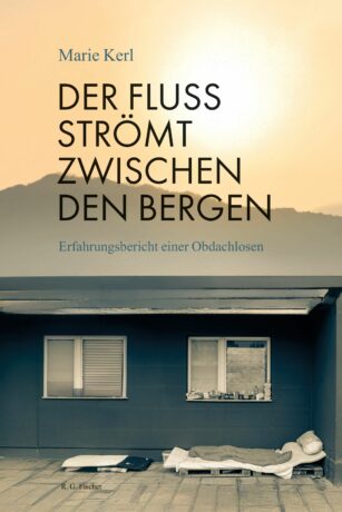 Der Fluss strömt zwischen den Bergen - Kerl, Marie