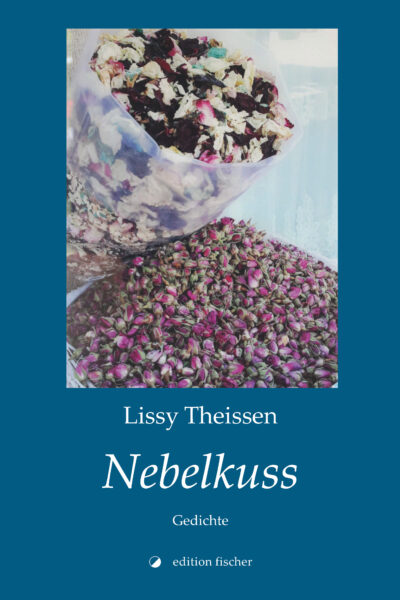 Nebelkuss - Theissen, Lissy