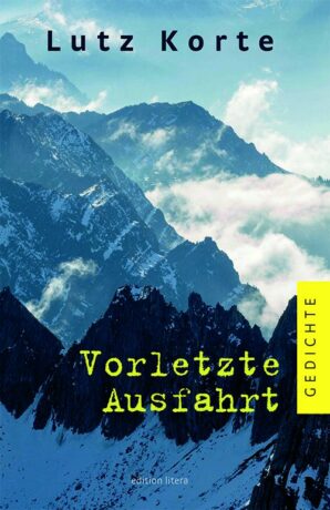 Vorletzte Ausfahrt - Korte, Lutz