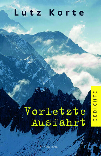 Vorletzte Ausfahrt - Korte, Lutz