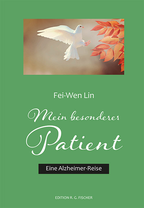 Mein besonderer Patient - Lin, Fei-Wen