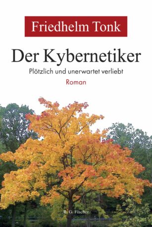 Der Kybernetiker - Tonk, Friedhelm
