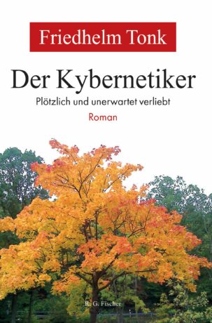 Der Kybernetiker - Tonk, Friedhelm