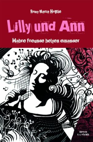 Lilly und Ann - Hößle, Romy-Maria