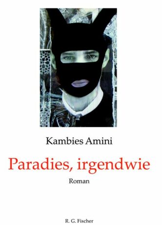 Paradies, irgendwie - Amini, Kambies