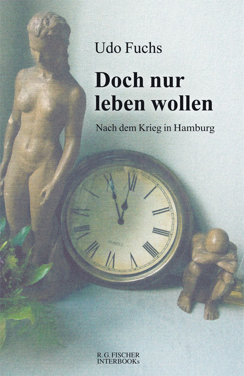 Doch nur leben wollen - Fuchs, Udo