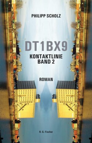 DT1BX9. Kontaktlinie. Band 2 - Scholz, Philipp