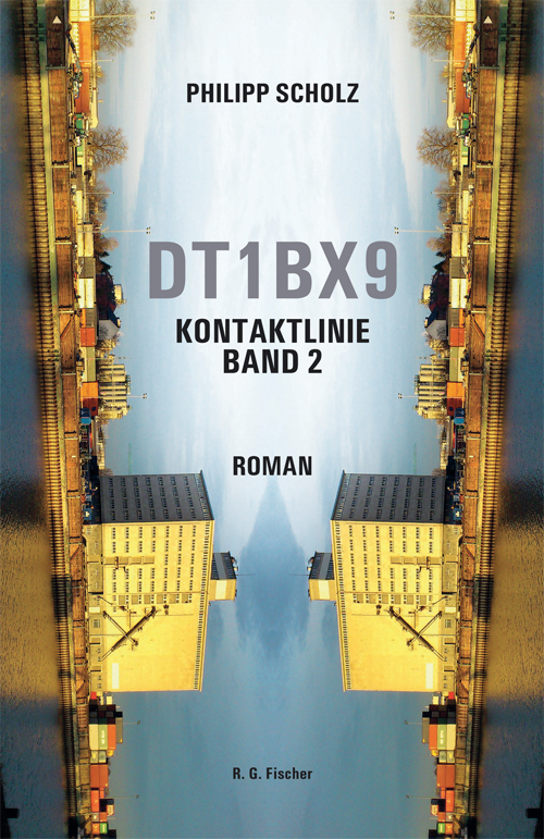 DT1BX9. Kontaktlinie. Band 2 - Scholz, Philipp