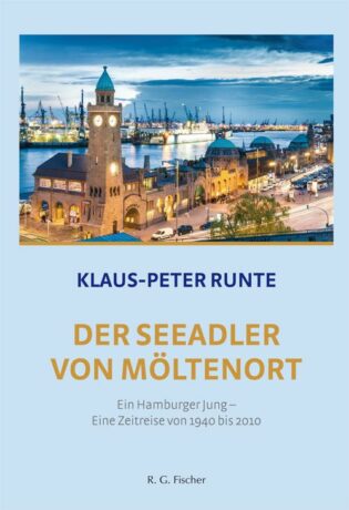 Der Seeadler von Möltenort. 2. Auflage - Runte, Klaus-Peter