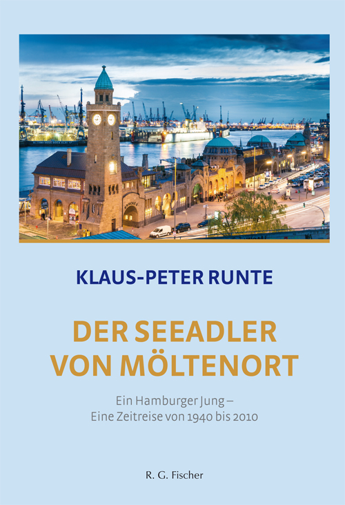 Der Seeadler von Möltenort. 2. Auflage - Runte, Klaus-Peter