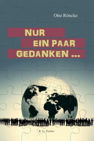 Nur ein paar Gedanken ... - Röncke, Otto