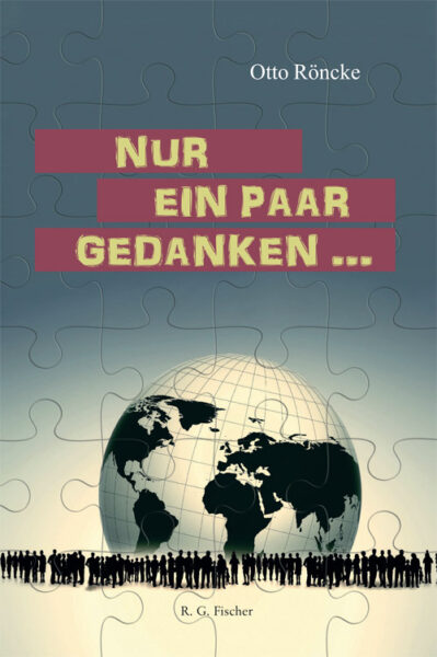 Nur ein paar Gedanken ... - Röncke, Otto