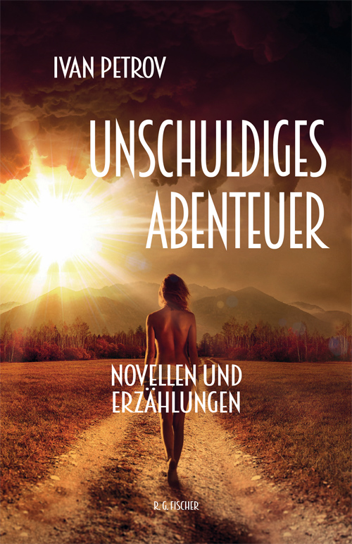 Unschuldiges Abenteuer - Petrov, Ivan