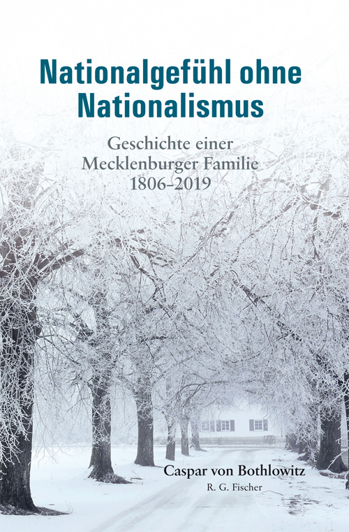 Nationalgefühl ohne Nationalismus - Bothlowitz von, Caspar