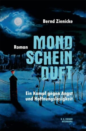 Mondscheinduft - Zienicke, Bernd
