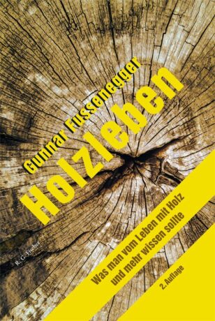 Holzleben - Fussenegger, Gunnar